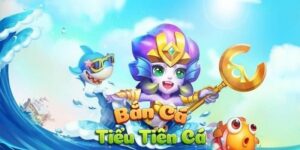 Bắn cá tiểu tiên cá là hình thức game thủ nạp tiền và quy đổi thành xu vàng để chơi